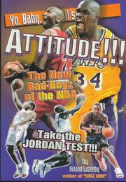 Cover of: Yo, baby, it's attitude!: the new bad boyz of the NBA take the Jordan test