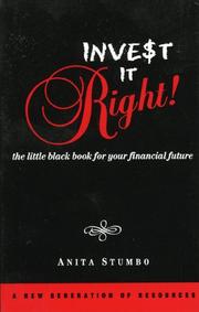 Cover of: Invest It Right: The Little Black Book for your Financial Future