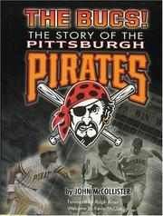 Cover of: The Bucs: the story of the Pittsburgh Pirates