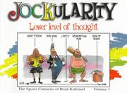 Cover of: Jockularity: lower level of thought : the sports cartoons of Brad Kirkland.