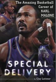 Cover of: Special delivery: the amazing basketball career of Karl Malone