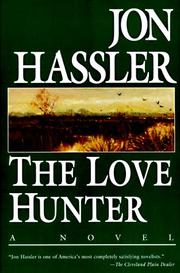Cover of: The Love Hunter by Jon Hassler