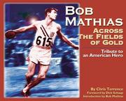 Bob Mathias by Chris Terrence