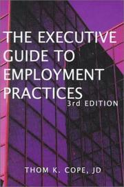 Cover of: Executive guide to employment practices by Thom K. Cope