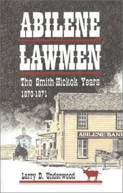 Cover of: Abilene lawmen: the Smith-Hickok years, 1870-71