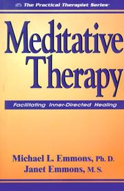 Cover of: Meditative Therapy: Facilitating Inner-Directed Healing (The Practical Therapist Series)
