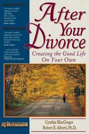 Cover of: After your divorce: creating the good life on your own