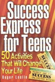 Cover of: Success Express for Teens: 50 Life-Changing Activities