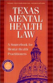 Cover of: Texas Mental Health Law: A Sourcebook for Mental Health Professionals