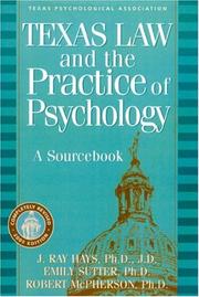 Cover of: Texas Law and the Practice of Psychology: A Sourcebook