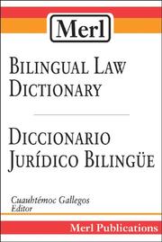 Merl Bilingual Law Dictionary-Diccionario Juridico Bilingue by Cuauhtemoc Gallegos