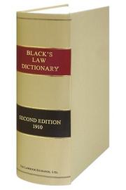 Cover of: A law dictionary containing definitions of the terms and phrases of American and English jurisprudence, ancient and modern ... by Henry Campbell Black
