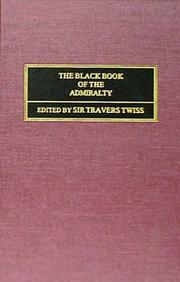 Cover of: The black book of the Admiralty by Travers Twiss