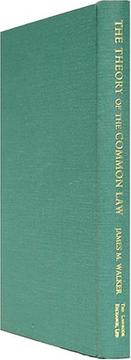 Cover of: The theory of the common law by James M. Walker