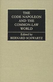 Cover of: The Code Napoleon and the common-law world: the sesquicentennial lectures delivered at the Law Center of New York University, December 13-15, 1954