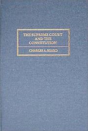 Cover of: The Supreme Court and the Constitution by Charles Austin Beard