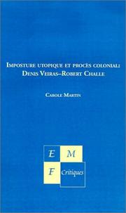 Cover of: Imposture Utopique Et Proces Colonial: Denis Veiras - Robert Challe