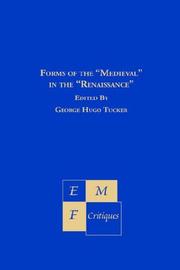 Cover of: Forms of the "medieval" in the "Renaissance" by edited by George Hugo Tucker.