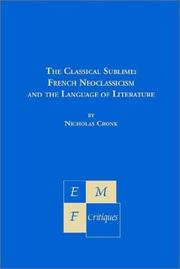 Cover of: The Classical Sublime: French Neoclassicism and the Language of Literature (Emf Critiques)