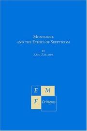 Cover of: Montaigne and the Ethics of Skepticism