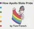 Cover of: How Apollo Stole Pride