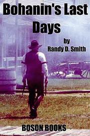 Cover of: Bohanin's Last Days by Randy D. Smith, Randy D. Smith