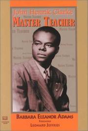 Cover of: John Henrik Clarke: master teacher
