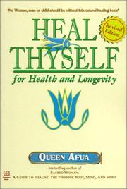 Cover of: Heal Thyself for Health and Longevity by Queen Afua