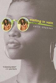 Cover of: Waiting in vain by Colin Channer