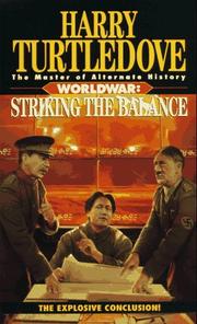 Cover of: Striking the Balance (Worldwar Series, Volume 4)