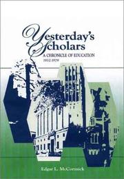 Cover of: Yesterday's scholars by Edgar L. McCormick