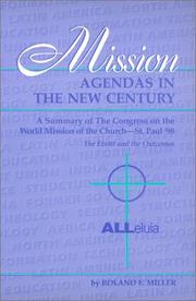 Cover of: Mission Agendas in a New Century: A Summary of the Congress on the World Mission of the Church: St. Paul '98 : The Event and the Outcomes