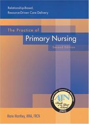 The Practice of Primary Nursing by Marie Manthey