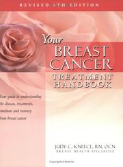 Cover of: Your Breast Cancer Treatment Handbook by Judy C. Kneece