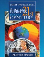 Cover of: Strategic Intuition for the 21st Century: Tarot for Business