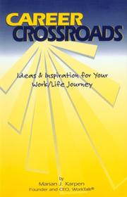 Career crossroads by Marian J. Karpen