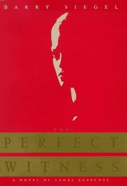 Cover of: The perfect witness by Barry Siegel