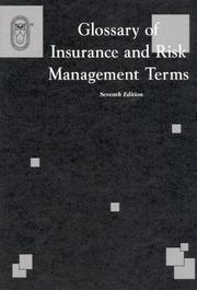 Cover of: Glossary of insurance and risk management terms