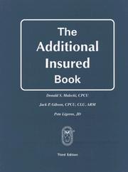 Cover of: The additional insured book by Donald S. Malecki, Donald S. Malecki