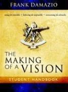 Cover of: The Making of a Vision