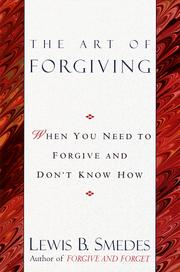 Cover of: Art of Forgiving by Lewis B. Smedes