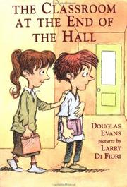 Cover of: Classroom at The End of The Hall