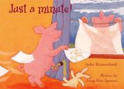 Cover of: Just a minute by Anke Kranendonk