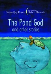 Cover of: The pond god and other stories by Samuel Jay Keyser