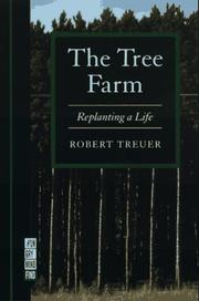 The tree farm by Robert Treuer