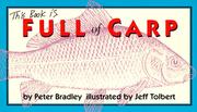 Cover of: This book is full of carp by Peter Bradley