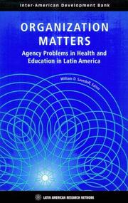 Cover of: Organization matters: agency problems in health and education in Latin America