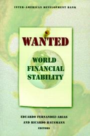 Cover of: Wanted: world financial stability