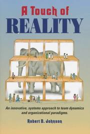 Cover of: A touch of reality by Robert D. Johnson, Robert D. Johnson