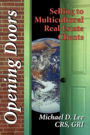 Cover of: Opening Doors : Selling to Multicultural Real Estate Customers